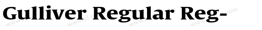 Gulliver Regular Reg字体转换 Gulliver Regular Reg字体转换